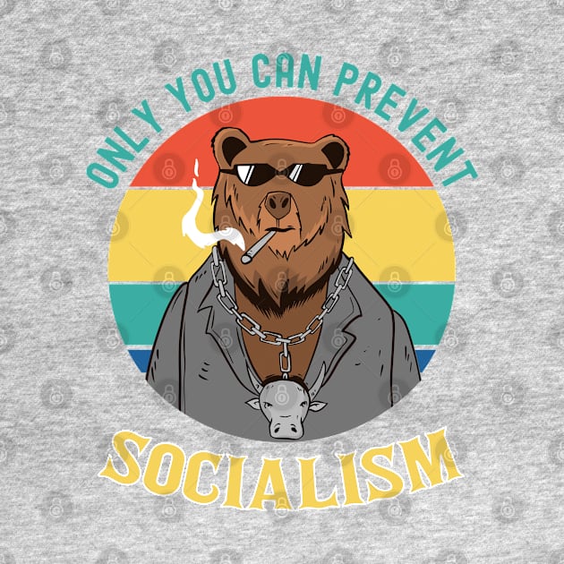 Only you can Prevent Socialism by Weird Lines